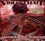 Violent Hate : Annihilation Instinct